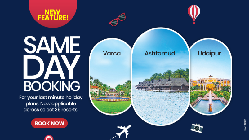 Book now and holiday now - Same day booking now possible with Club Mahindra